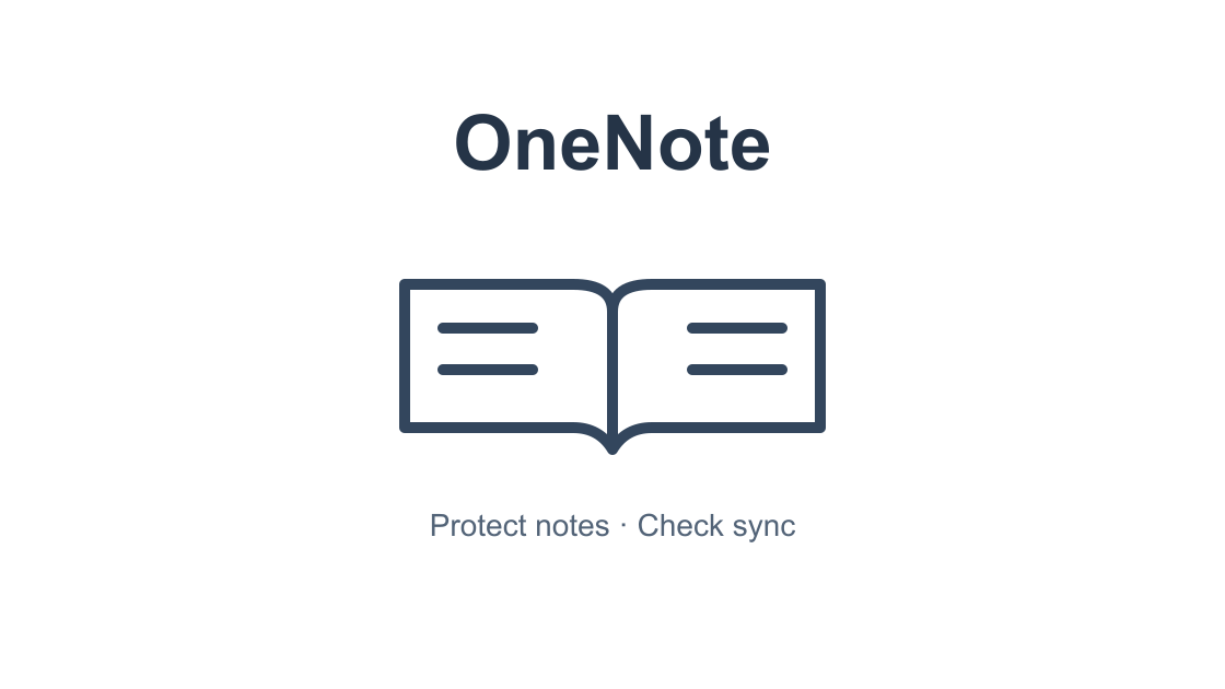 OneNote Not Syncing: Protect Notes and Check Access