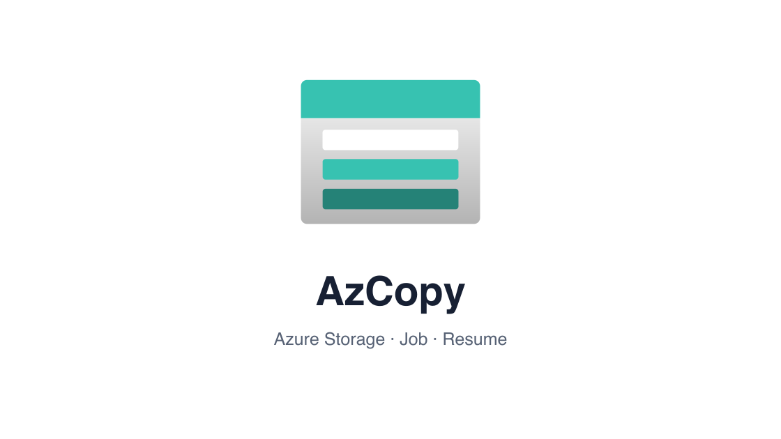 AzCopy transfer failed: журналы и безопасное возобновление